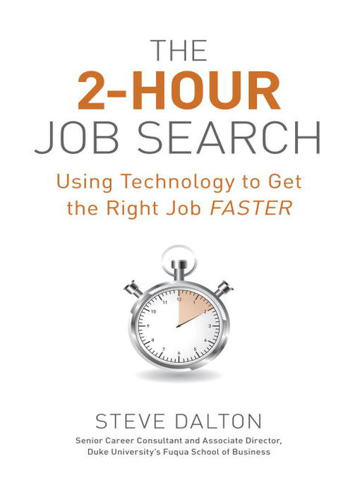 Title details for The 2-Hour Job Search by Steve Dalton - Available